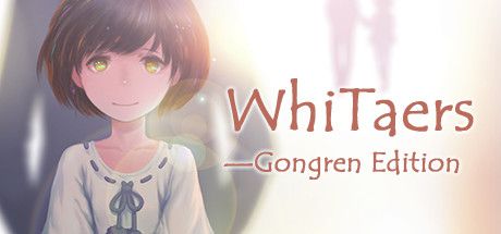 WhiTaers: Gongren Edition